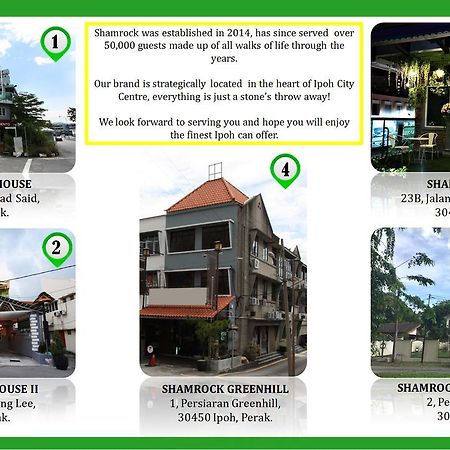 Shamrock Guest House II Ipoh Exteriör bild